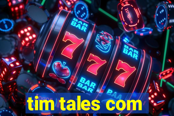 tim tales com